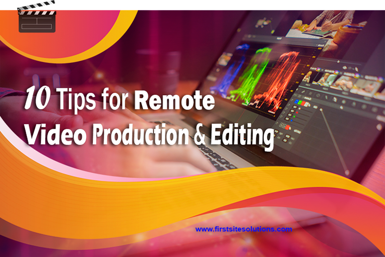 10 tips for remote video production editing