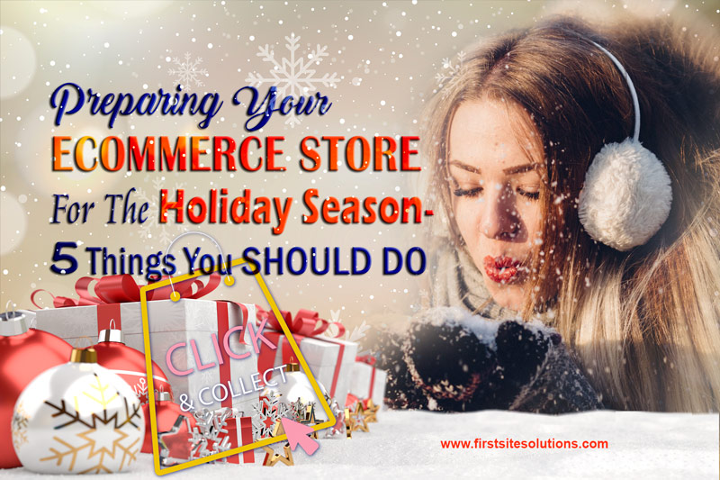prepare ecommerce store in holidays