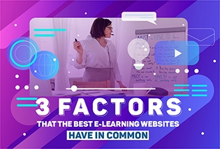3 Factors That The Best E-Learning Websites Have In Common