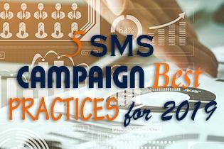5 SMS Campaign Best Practices for 2019