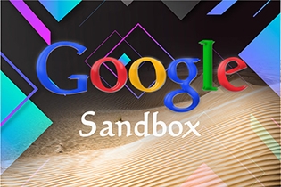 All That You Need to Know about Google Sandbox