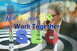 How PR And SEO Can Work Together
